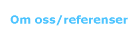 Om oss/referenser